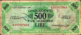 19888) BANCONOTA Da 500 AM LIRE Occupazione Militare Alleata 1943 A Bilingue -banconota Non Trattata.vedi Foto - Otros & Sin Clasificación