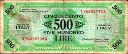 19929) BANCONOTA Da 500 AM LIRE Occupazione Militare Alleata 1943 A Bilingue -banconota Non Trattata.vedi Foto - Otros & Sin Clasificación