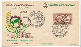 EGYPTE UAR - FDC - Industrial & Agricultural Fair 1958 - Le Caire - 9/12/1958 - Covers & Documents