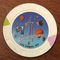 USA NEVADA LAS VEGAS STRATOSPHERE CASINO CHIP $1 CLOSED FERMÉ JETON TOKEN COIN - Casino