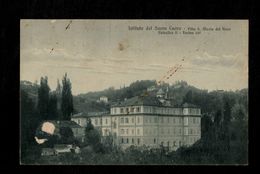Cartolina Istituto Del Sacro Cuore Villa S. Maria Del Fiore Valsalice II - Santé & Hôpitaux