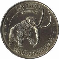 2005 MDP179 - THONAC - Le Thot 1 (Le Mammouth) / MONNAIE DE PARIS - 2005