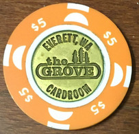ÉTATS-UNIS USA WASHINGTON EVERETT THE GROVE CASINO CARD ROOM CHIP $5 JETON TOKENS COINS GAMING - Casino