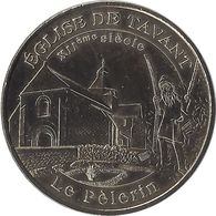 2009 MDP133 - TAVANT - Église De Tavant (le Pèlerin) / MONNAIE DE PARIS - 2009