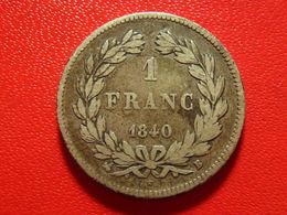 France - Franc 1840 B Rouen Louis Philippe 4867 - 1 Franc