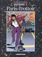 BITUME 4 Paris-Trottoir EO BE- CASTERMAN 03/1999 Constant Vandam (BI4) - Bitume