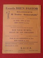 SPAIN BASKET CARTEL FOLLETO BALONCESTO 1963 ESCUELA BUEN PASTOR JEREZ BAZAN DE SAN FERNANDO BASE NAVAL ROTA SAICA TROFEO - Sonstige & Ohne Zuordnung