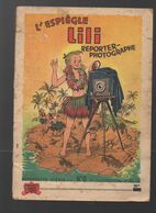 (BD) (SPE) L'espiègle Lili Reporter Photographe    (ill Al.G.)  1e Edition  C1954 (M0635) - Lili L'Espiègle