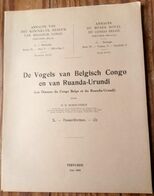 De Vogels Van Belgisch Congo En Van Ruandi - Urundi. Les Oiseaux Du Congo Belge Et Du Ruanda - Urundi Reeks IV - Deel V - Sonstige & Ohne Zuordnung