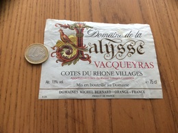 Etiquette Vin «COTES DU RHÔNE VILLAGES - VACQUEYRAS - Domaine De La Jalysse - DOMAINES MICHEL BERNARD - ORANGE (84) » - Côtes Du Ventoux