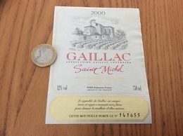Etiquette De Vin 2000 Numéroté «GAILLAC - Saint Michel - VIGNERONS DE RABASTENS (81)» - Gaillac