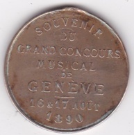 Suisse Médaille Souvenir Du Grand Concours Musical De Genève Aout 1890 - Autres & Non Classés