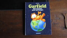GARFIELD T6 MON ROYAUME POUR UNE LASAGNE   JIM DAVIS - Garfield