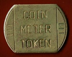 COIN METER TOKEN / USAGE DE CE JETON A DETERMINER / LES 2 FACES IDENTIQUES - A Identifier