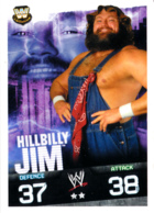 Wrestling, Catch : HILLBILLY JIM (W, LEGENDS, 2008), Topps, Slam, Attax, Evolution, Trading Card Game, 2 Scans, TBE - Trading Cards