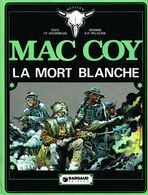 La Mort Blanche - Mac Coy