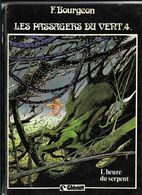 LES PASSAGERS DU VENT 4 E.O. L'heure Du Serpent 1982 Editions Glénat - Passagers Du Vent, Les