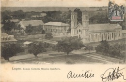 LAGOS ROMAN CATHOLIC MISSION QUARTERS NIGERIA DAHOMEY AFRICA AFRIQUE 1900 - Nigeria