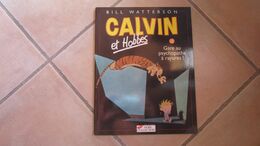 CALVIN ET HOBBES T18 GARE AU PSYCHOPATHE A RAYURES   BILL WATTERSON - Calvin Et Hobbes