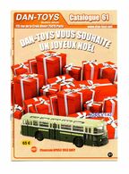 DAN TOYS - CATALOGUE N°61: JANVIER 2012 + De 500 MODEL REDUIT VEHICULE / AUTOMOBILE / PHOTO Avec PRIX VALEUR ESTIMATION - Kataloge & Prospekte