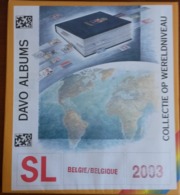 Supplément DAVO Belgie/Belgique  SL 2003 Comportant Les Feuilles N° 249 à 253, B75 à B78, C11     TB. - Zonder Classificatie