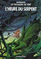 Passagers Du Vent 4 L'Heure Du Serpent RE BE Casterman 04/1994 Bourgeon (BI4) - Passagers Du Vent, Les