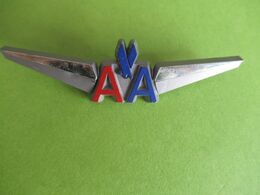 Aviation / Badge D'équipageà épingle / AMERICAN AIRLINE/ Stoffel/ USA/plastique/ Années 80-90      AV29 - Crew-Abzeichen