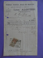 FRONTIGNAN (Hérault) 1917 LEON ALQUIER Cie Insdustrielle Des Pétroles à Mourgues à Cette Huile Graissage Timbre Fiscal - 1900 – 1949