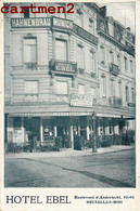 BRUXELLES HOTEL EBEL DEVANTURE BOULEVARD D'ANDERLECHT 92-93 BRUXELLES MIDI PLACE DE LA CONSTITUTION BELGIQUE - Cafés, Hôtels, Restaurants