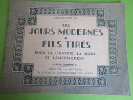 Catalogue/ Les Jours Modernes à Fils Tirés/Collection JS/Album N°2/ CB à La Croix/Vers 1920-1930                   MER73 - Laces & Cloth