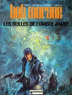 Les Bulles De L'ombre Jaune - Bob Morane