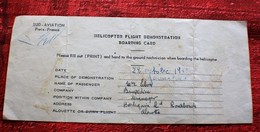 Rare Billet Embarquement HELICO 1957 SUD AVIATION PARIS Certif HÉLICOPTÈRE ALOUETTE FLIGHT DEMONSTRATION BOARDING CARD - Certificats De Vol
