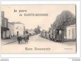 CPA 85 Ste Sainte Je Pars Et Le Train Tramway Ligne De Montaigu L'Aiguillon - Sainte Hermine