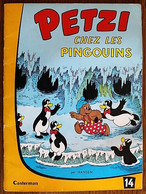 BD PETZI - 14 - Petzi Chez Les Pingouins - EO Casterman 1967 - Petzi