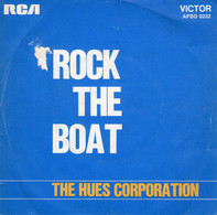 Disque - The Hues Corporation - Rock The Boat - RCA Victor APBO 0232 - France 1974 - - Soul - R&B