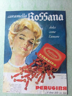 Pubblicità Vintage Caramelle Rossana Perugina  Pubblicitario - Autres & Non Classés