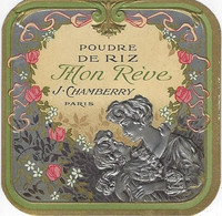 ETIQUETTE CHROMOGRAPHIE GAUFREE POUDRE DE RIZ MON REVE FEMME EN?FANT PARFUMEUR CHAMBERRY PARIS PUBLICITE - Produits De Beauté