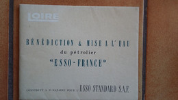 44  SAINT NAZAIRE BENEDICTION ET MISE A L EAU DU  PETROLIER "ESSO-FRANCE " CONSTRUIT A ST NAZAIRE POUR ESSO STANDARD SAF - Autres & Non Classés