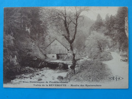 CPA Sites Pittoresques De Franche-Comté Vallée De La Réverotte -Moulin Des Epaisrochets (Doubs) Ed. C.L.B. - Autres & Non Classés