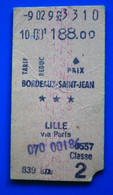 BORDEAUX -SAINT-JEAN // LILLE VIA PARIS-S.N.C.F.-Chemins De Fer-Titre De Transport Ticket Billet 2é Classe Europe-☛839KM - Non Classés