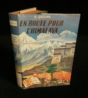 ( Enfantina ) EN ROUTE POUR L'HIMALAYA H. QUELING 1953 Collection  " HEURES JOYEUSES " - Bibliotheque De L'Amitie
