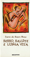 SESSO SALUTE E LUNGA VITA - Health & Beauty