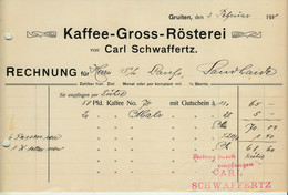 Gruiten Bei Haan Mettmann 1911 Deko Rechnung " Carl Schwaffertz Kaffee Großrösterei " - Alimentos