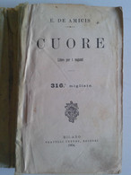 Lib437 Cuore Libro Per Ragazzi E. De Amicis Milano Edizione Treves 1904 - 316° Migliaio - Antiquariat