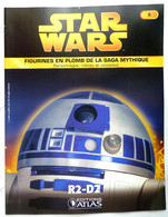 LIVRET EDITIONS ATLAS STAR WARS FIGURINES 2005 5 - R2 - D2 R2-D2 - Episodio I