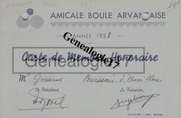 43 0345 ARVANT HAUTE LOIRE 1938 Carte AMICALE BOULE ARVANTAISE De Mr GERARD Brasserie D' Aurillac ( PETANQUE Bouliste ) - Petanque