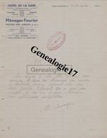 71 1082 TOULON SUR ARROUX SAONE LOIRE 1942 HOTEL DE LA GARE Des Ets MENAGER - FOURIER - Invoices