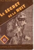 Le Secret De La Nuit Par Claude Ascain - Mon Roman Policier N°126 - Illustration ; Sogny - Ferenczi