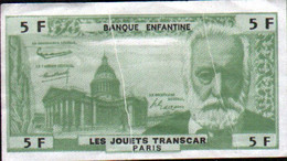Les Jouets Transcar, Billet De La Banque Enfantine, 5 F Victor HUGO - Fiktive & Specimen
