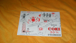 BUVARD ANCIEN..BRULEZ DU COKE 30% D'ECONOMIE - C